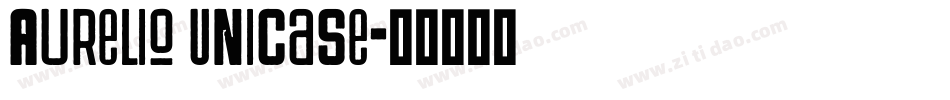 Aurelio Unicase字体转换